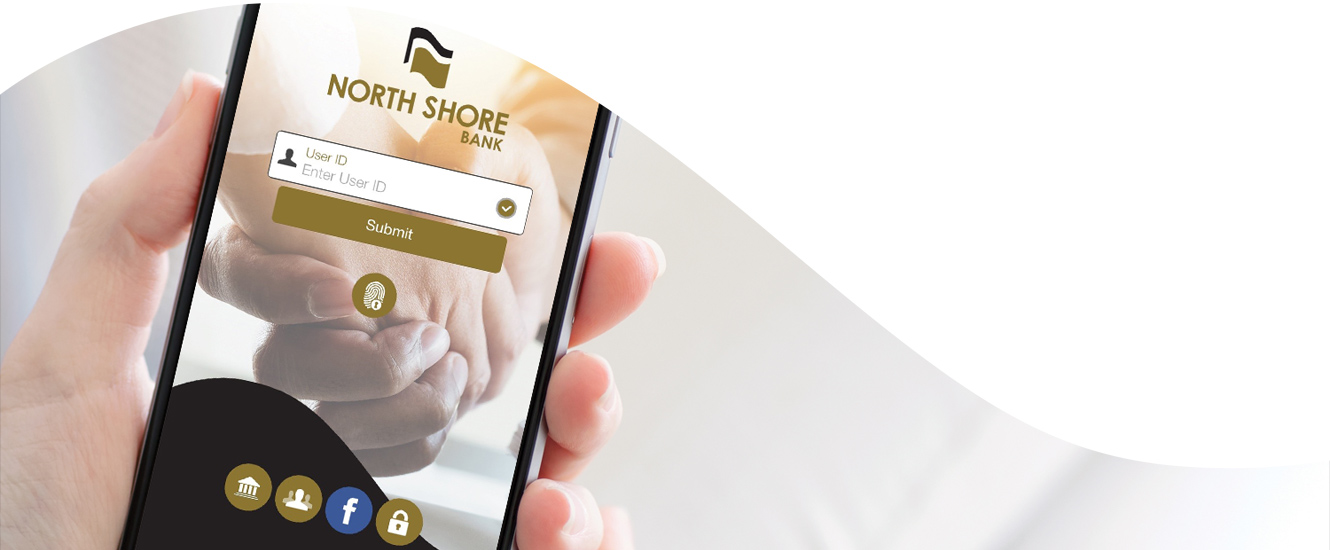 Image of hand holding smartphone running North Shore mobile banking app.